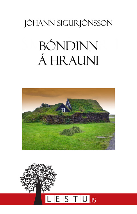 Upplýsingar um Bóndinn á Hrauni eftir Jóhann Sigurjónsson - Biðlisti